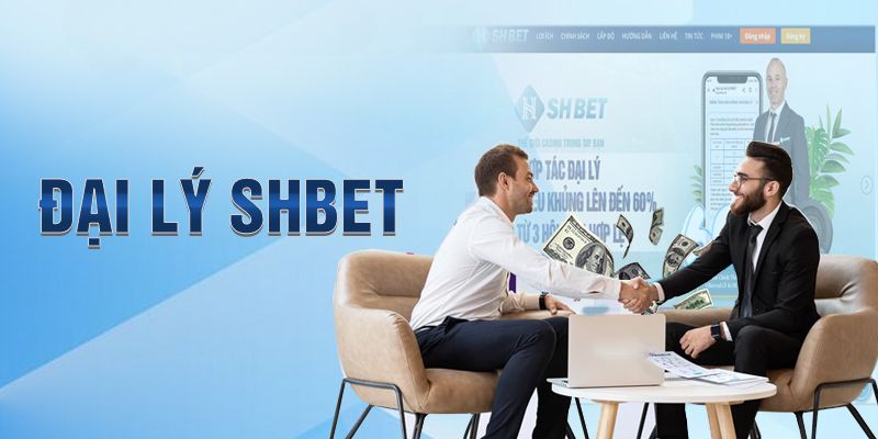 Đại Lý SHBET - Cơ Hội Làm Giàu Từ Việc Kiếm Thêm Thu Nhập 12 Tại sao nên trở thành đại lý của SHBET?